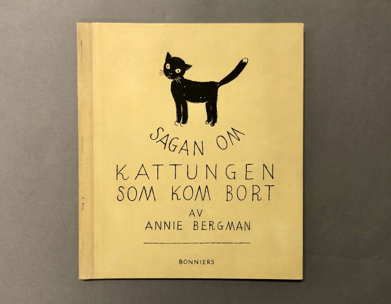 Bok. Annie Bergman: Sagan om kattungen som kom bort. Svensk Bokkonst nr 25