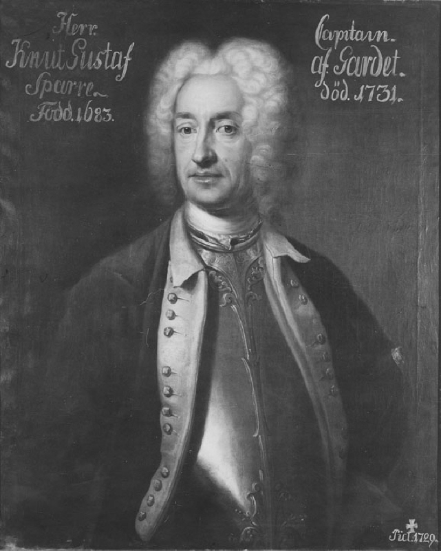 Knut Gustaf Sparre (1684-1733), friherre, kapten, g.m. Sofia Margareta Krüger