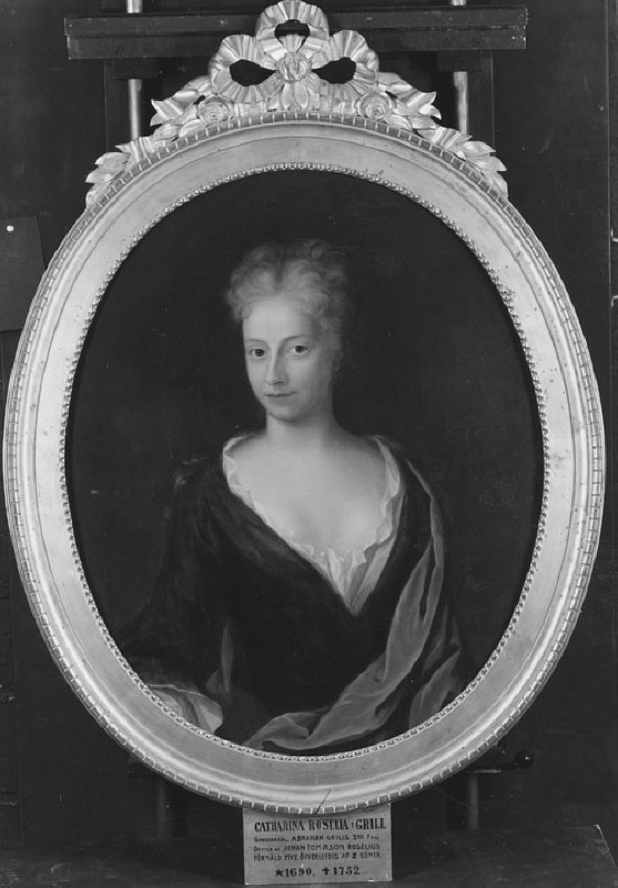 Catharina Roselia (ca 1690-1752), gift med Abraham Grill