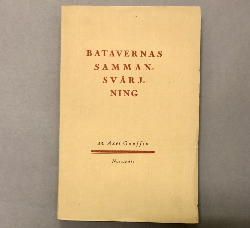 Bok. Axel Gauffin: Batavernas sammansvärjning