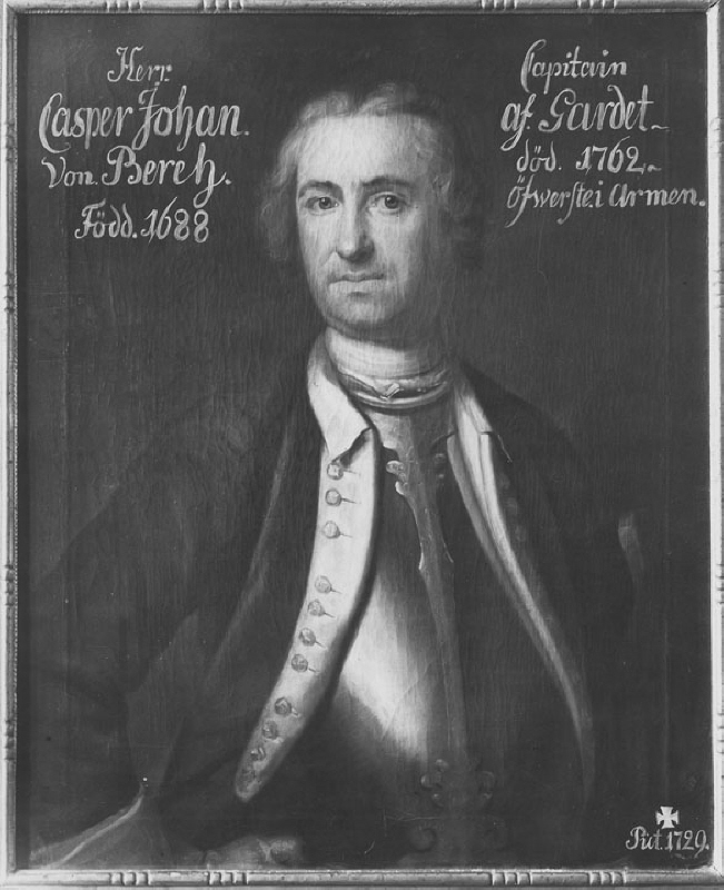 Casper Johan Berch (1688-1761), överste, g.m. Hedvig Sofia Elisabet Gädda