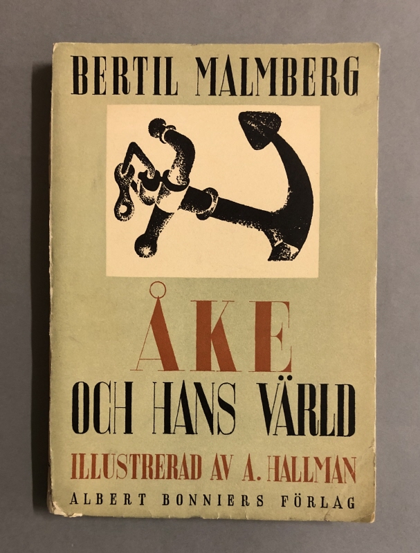 Bok. Bertil Malmberg: Åke och hans värld