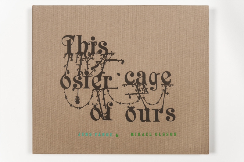 Book: This Osier Cage of Ours
