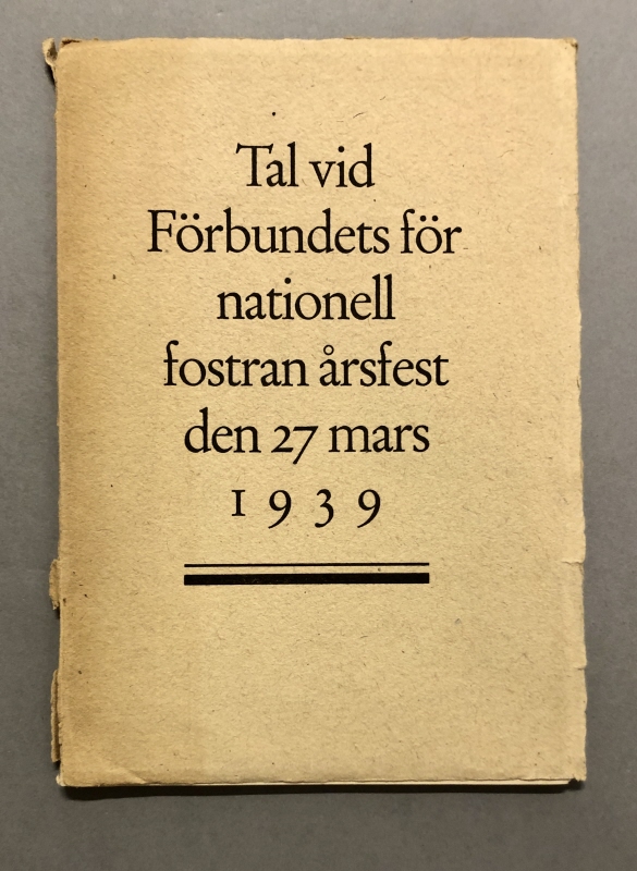Bok. C.G. Santesson: Tal vid Förbundets för nationell fostran årsfest den 27 mars 1939