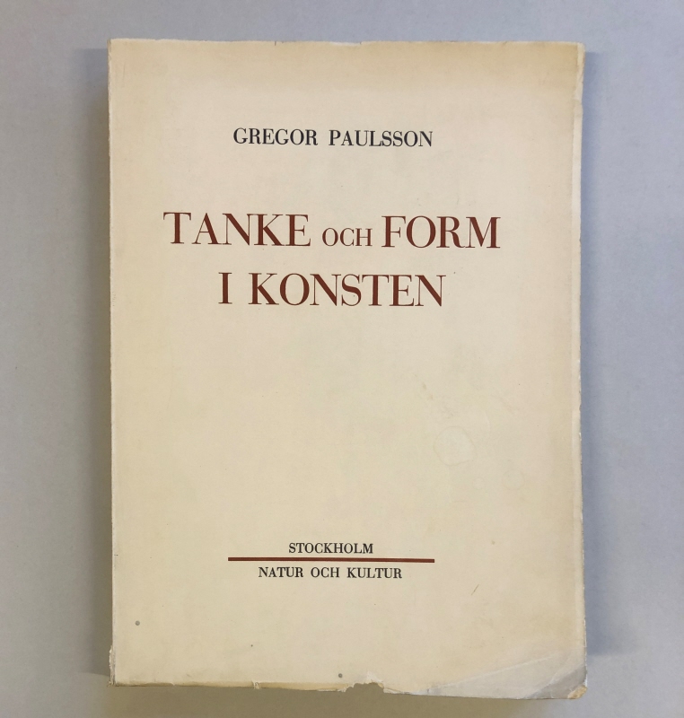 Bok.Gregor Paulsson. Tanke och form i konsten. Svensk Bokkonst 1933 nr 8